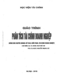 Giáo trình Phân tích tài chính doanh nghiệp (Dùng chuyên ngành Kế toán, kiểm toán, tài chính doanh nghiệp): Phần 1 - GS. TS. NGND Ngô Thế Chi