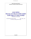 Giáo trình Kỹ thuật vi điều khiển (Ngành: Điện tử công nghiệp - Cao đẳng) - Trường Cao đẳng nghề Ninh Thuận