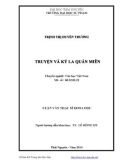 Luận văn Thạc sĩ Khoa học: Truyện và ký La Quan Miên