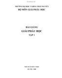 Bài giảng Giải phẫu học (Tập 1)