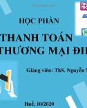 Bài giảng Thanh toán trong thương mại điện tử: Chương 2 - ThS. Nguyễn Như Phương Anh