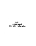 Giáo trình Công nghệ các sản phẩm sữa (In lần thứ 4): Phần 2