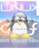 Bài giảng LINUX và phần mềm nguồn mở - Chương 3: Quản lý tiến trình