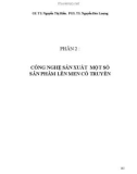 Giáo trình Công nghệ sản xuất mì chính và các sản phẩm lên men cổ truyền: Phần 2 - GS.TS. Nguyễn Thị Hiền