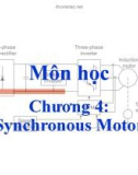 Bài giảng Cơ sở truyền động điện - Chương 4: Synchronous Motor