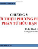 Bài giảng Phương pháp số: Chương 5 - TS. Lê Thanh Long