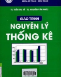 Giáo trình Nguyên lý thống kê: Phần 1 - TS. Trần Thị Kỳ