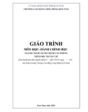 Giáo trình Hành chính học (Nghề: Hành chính văn phòng - Trung cấp) - Trường Cao đẳng Cộng đồng Kon Tum