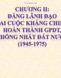 Bài giảng Lịch sử Đảng Cộng sản Việt Nam: Chương 2 - Tạ Châu Phú