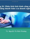 Bài giảng Phân tích báo cáo tài chính: Chương 4 - TS. Nguyễn Thị Minh Phương