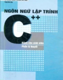 Lý thuyết ngôn ngữ lập trình C++ dành cho sinh viên: Phần 1