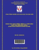 Đề tài nghiên cứu khoa học: Khảo sát quá trình trích ly tinh dầu hoa cúc đại đóa vàng (Chrysanthemum morifolium)