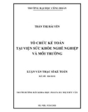 Luận văn Thạc sĩ Kế toán: Tổ chức kế toán tại Viện Sức khỏe nghề nghiệp và môi trường