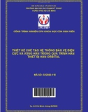 Đề tài nghiên cứu khoa học: Thiết kế chế tạo hệ thống bảo vệ điện cực và vũng hàn trong quá trình hàn thiết bị hàn orbital