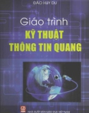 Giáo trình Kỹ thuật thông tin quang: Phần 1