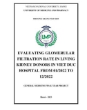 General medicine final year project: Evaluate glomerular filtration rate in living kidney donors in Viet Duc Hospital from 01/2022 to 12/2022