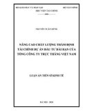 Luận án Tiến sĩ Kinh tế: Nâng cao chất lượng thẩm định tài chính dự án đầu tư dài hạn của Tổng Công ty Trực thăng Việt Nam