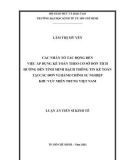 Luận án Tiến sĩ Kinh tế: Các nhân tố tác động đến việc áp dụng kế toán theo cơ sở dồn tích hướng đến tính minh bạch thông tin kế toán tại các đơn vị hành chính sự nghiệp khu vực miền Trung Việt Nam