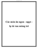 Các món ăn ngon - ngọt lạ từ rau mùng tơi