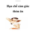 Hạn chế cảm giác thèm ăn