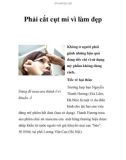 Phải cắt cụt mi vì làm đẹp