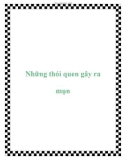 Những thói quen gây ra mụn