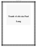 Tranh vẽ chì của Paul Lung