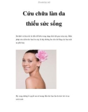 Cứu chữa làn da thiếu sức sống