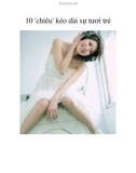 10 'chiêu' kéo dài sự tươi trẻ