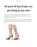 Bí quyết để bạn đi giày cao gót không bị đau chân