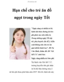 Hạn chế cho trẻ ăn đồ ngọt trong ngày Tết