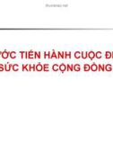 CÁC BƯỚC TIẾN HÀNH CUỘC ĐIỀU TRA SỨC KHỎE CỘNG ĐỒNG