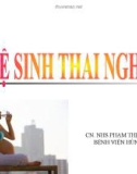 Bài giảng Vệ sinh thai nghén - Phạm Thị Thu Hương