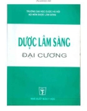 dược lâm sàng đại cương (tái bản lần thứ nhất): phần 1