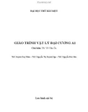 Giáo trình Vật lý đại cương A1: Phần 1 - Trường ĐH Thủ Dầu Một