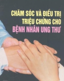 CHĂM SÓC VÀ ĐIỀU TRỊ CHO BỆNH NHÂN UNG THƯ - PGS.TS NGUYỄN BÁ ĐỨC