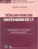 Giáo trình Tiếng Anh nâng cao chuyên ngành Vật lý: Phần 1