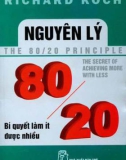 Bí quyết làm ít được nhiều - Nguyên lý 80/20