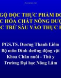 Ngộ độc thực phẩm do các hóa chất nông dược thuốc trừ sâu vào thực phẩm