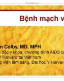 Bài giảng Bệnh mạch vành - Donn Colby, MD, MPH