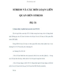 STRESS VÀ CÁC RỐI LOẠN LIÊN QUAN ĐẾN STRESS (Kỳ 3)