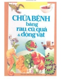 chữa bệnh bằng rau, củ, quả và động vật