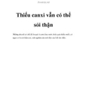 Thiếu canxi vẫn có thể sỏi thận