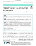 Relationship between the Asthma Control Test (ACT) and other outcomes: A targeted literature review