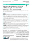 Knee osteoarthritis patients with more subchondral cysts have altered tibial subchondral bone mineral density