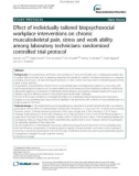 Effect of individually tailored biopsychosocial workplace interventions on chronic musculoskeletal pain, stress and work ability among laboratory technicians: Randomized controlled trial protocol