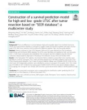 Construction of a survival prediction model for high-and low -grade UTUC after tumor resection based on 'SEER database': A multicenter study