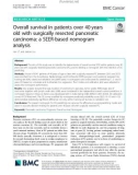 Overall survival in patients over 40 years old with surgically resected pancreatic carcinoma: A SEER-based nomogram analysis