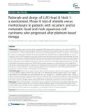 Rationale and design of LUX-Head & Neck 1: A randomised, Phase III trial of afatinib versus methotrexate in patients with recurrent and/or metastatic head and neck squamous cell carcinoma who progressed after platinum-based therapy