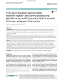 A 35-gene signature discriminates between rapidly- and slowly-progressing glioblastoma multiforme and predicts survival in known subtypes of the cancer